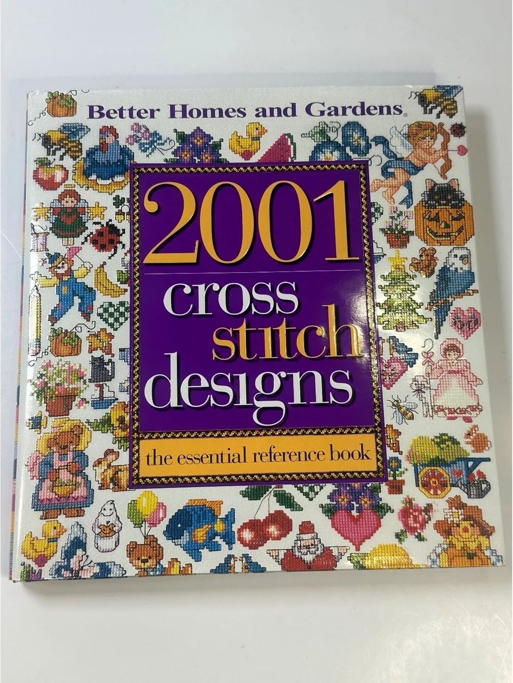 Better Homes And Gardens 2001 Cross Stitch Designs Essential Reference Book